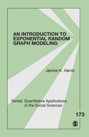 Kniha Introduction to Exponential Random Graph Modeling Jenine K Harris