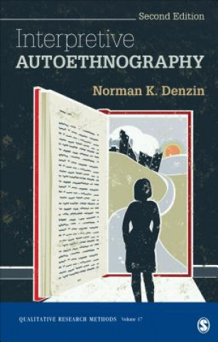 Kniha Interpretive Autoethnography Norman Denzin