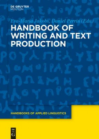 Carte Handbook of Writing and Text Production Eva-Maria Jakobs