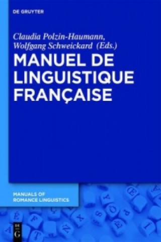 Книга Manuel de linguistique francaise Claudia Polzin-Haumann