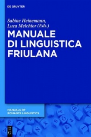 Kniha Manuale di linguistica friulana Sabine Heinemann
