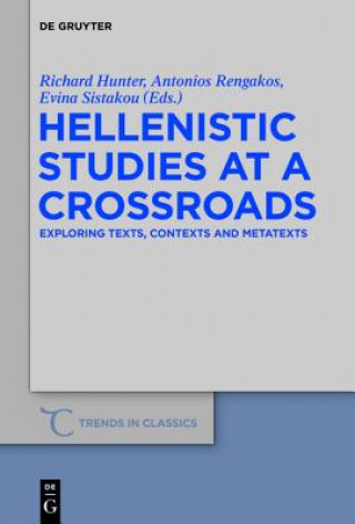 Książka Hellenistic Studies at a Crossroads Richard Hunter