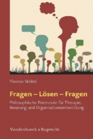 Kniha Fragen - Lösen - Fragen Thomas Stölzel