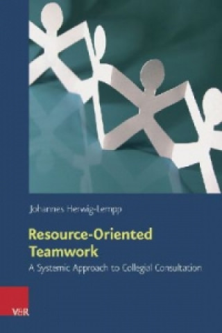 Knjiga Resource-Oriented Teamwork Johannes Herwig-Lempp