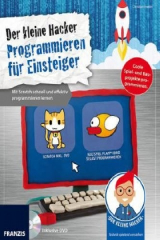 Könyv Der kleine Hacker: Programmieren für Einsteiger, m. DVD-ROM Christian Immler