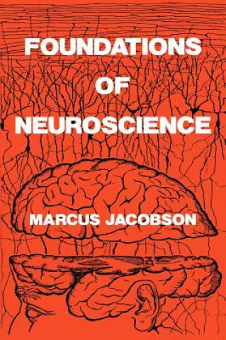 Carte Foundations of Neuroscience Marcus Jacobson