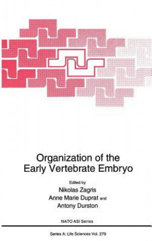 Βιβλίο Organization of the Early Vertebrate Embryo Nikolas Zagris