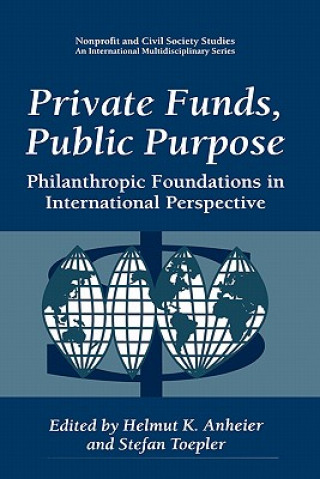 Kniha Private Funds, Public Purpose Helmut K. Anheier