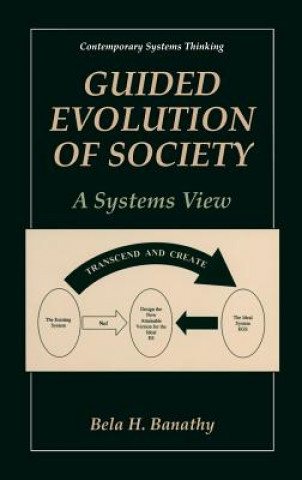 Buch Guided Evolution of Society Bela H. Banathy