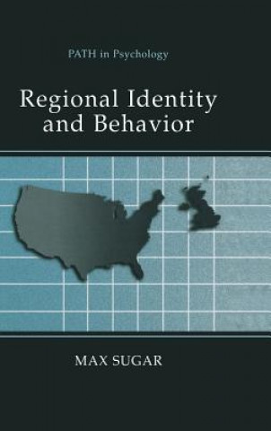 Βιβλίο Regional Identity and Behavior Max Sugar