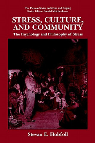 Kniha Stress, Culture, and Community S. E. Hobfoll