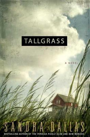 Book Tallgrass Sandra Dallas