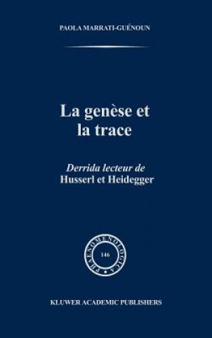 Βιβλίο Genese et la Trace Paola Marrati-Guénoun