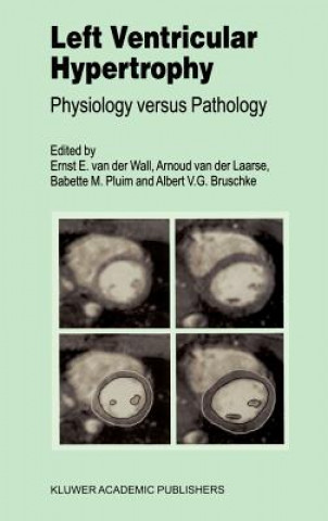 Knjiga Left Ventricular Hypertrophy Ernst E. van der Wall