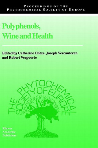 Kniha Polyphenols, Wine and Health Cathérine Ch