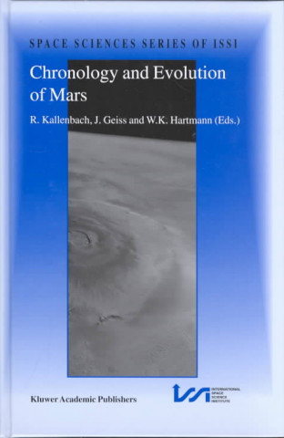 Knjiga Chronology and Evolution of Mars Reinald Kallenbach