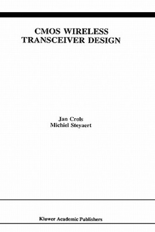 Книга CMOS Wireless Transceiver Design Jan Crols