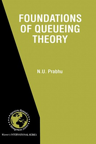 Kniha Foundations of Queueing Theory N. U. Prabhu