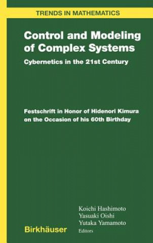 Knjiga Control and Modeling of Complex Systems Koichi Hashimoto