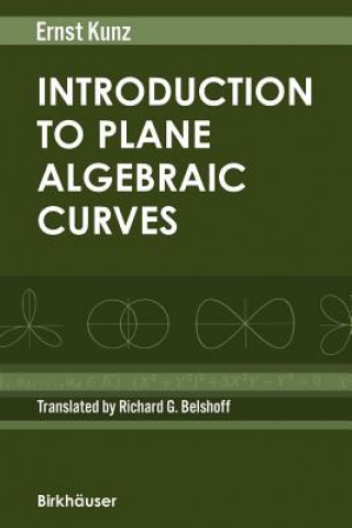 Βιβλίο Introduction to Plane Algebraic Curves Ernst Kunz