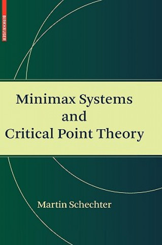 Carte Minimax Systems and Critical Point Theory Martin Schechter
