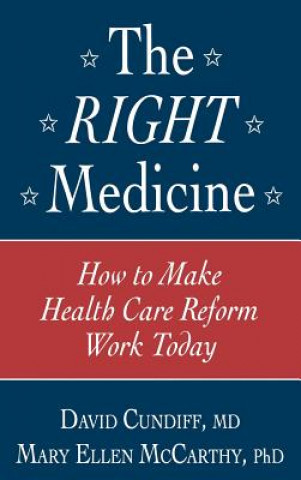 Könyv Right Medicine David Cundiff