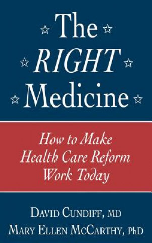 Livre Right Medicine David Cundiff