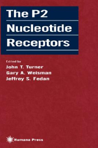 Könyv P2 Nucleotide Receptors John T. Turner