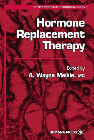 Book Hormone Replacement Therapy A. Wayne Meikle