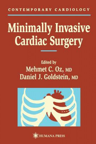 Carte Minimally Invasive Cardiac Surgery Mehmet C. Oz