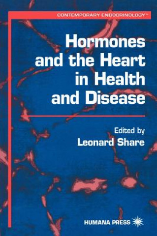 Kniha Hormones and the Heart in Health and Disease Leonard Share