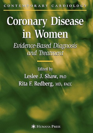 Carte Coronary Disease in Women Leslee J. Shaw