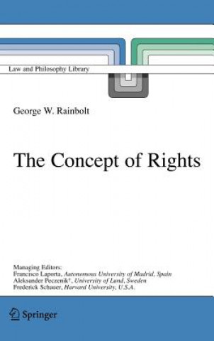 Książka Concept of Rights G. W. Rainbolt