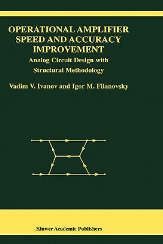 Kniha Operational Amplifier Speed and Accuracy Improvement Vadim V. Ivanov