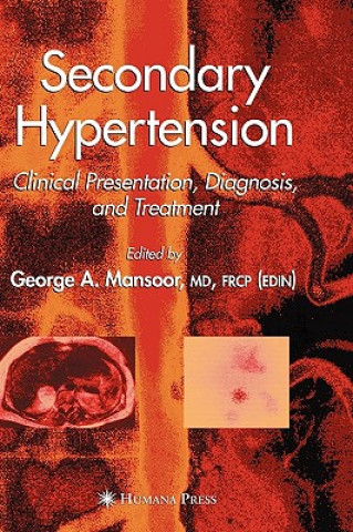 Könyv Secondary Hypertension George A. Mansoor