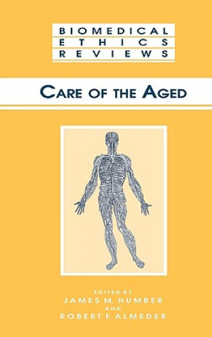 Libro Care of the Aged James M. Humber