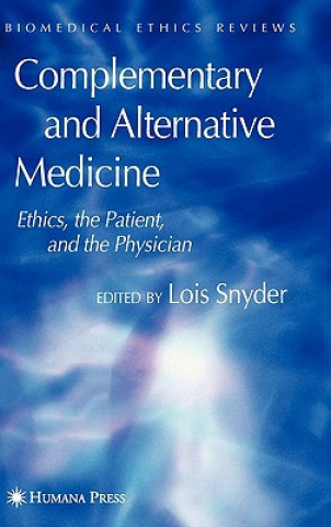 Книга Complementary and Alternative Medicine Lois Snyder