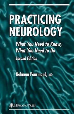 Könyv Practicing Neurology Rahman Pourmand