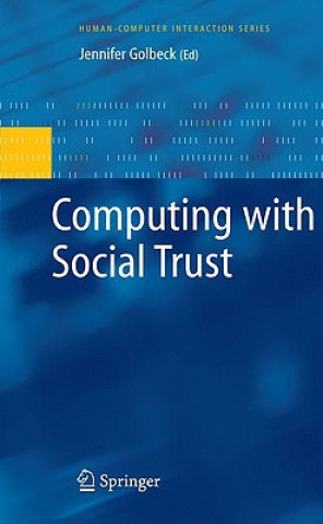 Könyv Computing with Social Trust Jennifer Golbeck