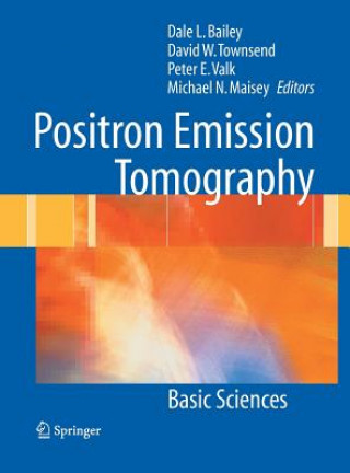 Kniha Positron Emission Tomography Dale L. Bailey