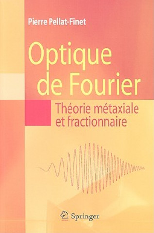Kniha Optique de Fourier Pierre Pellat-Finet
