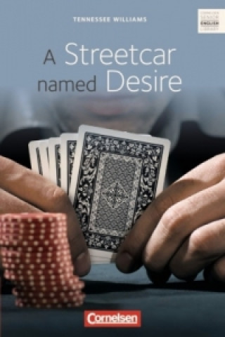 Libro A Streetcar named Desire - Textband mit Annotationen Tennessee Williams