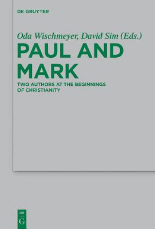 Könyv Paul and Mark. Pt.1 Oda Wischmeyer