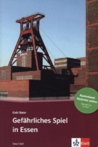 Книга Gefahrliches Spiel in Essen + Audio-Online Gabi Baier
