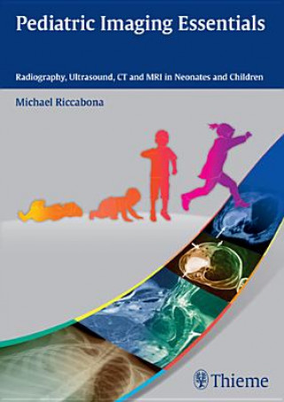 Kniha Pediatric Imaging Essentials Michael Riccabona
