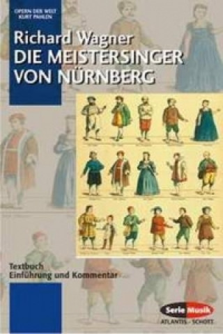 Livre Die Meistersinger von Nürnberg Richard Wagner