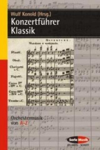 Kniha Konzertführer Klassik Wulf Konold
