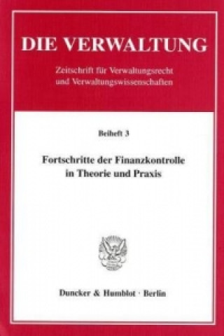 Carte Fortschritte der Finanzkontrolle in Theorie und Praxis Helmuth Schulze-Fielitz