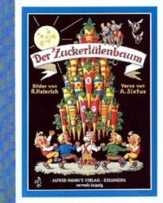 Könyv Der Zuckertütenbaum Richard Heinrich