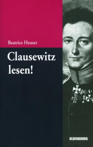 Książka Clausewitz lesen! Beatrice Heuser